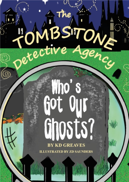 Front cover of The Tombstone Detective Agency by ZD SAUNDERS, paperback