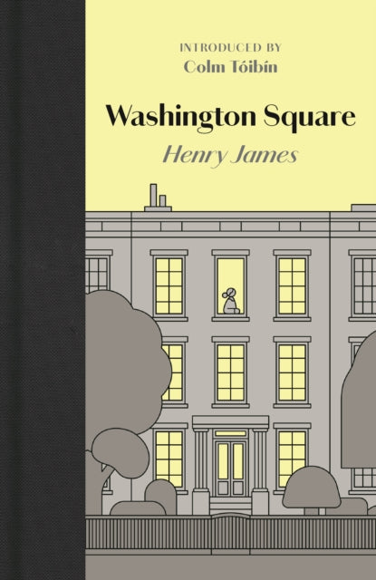 Washington Square - Colm Toibin