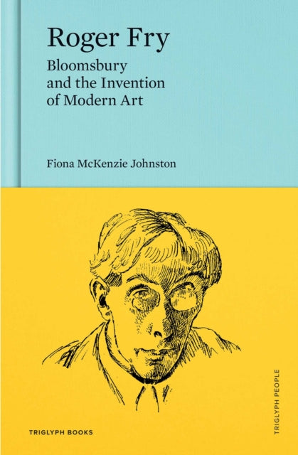 Front cover of Roger Fry by Fiona McKenzie Johnston, hardback