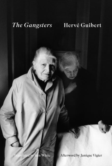 The Gangsters - Herve Guibert