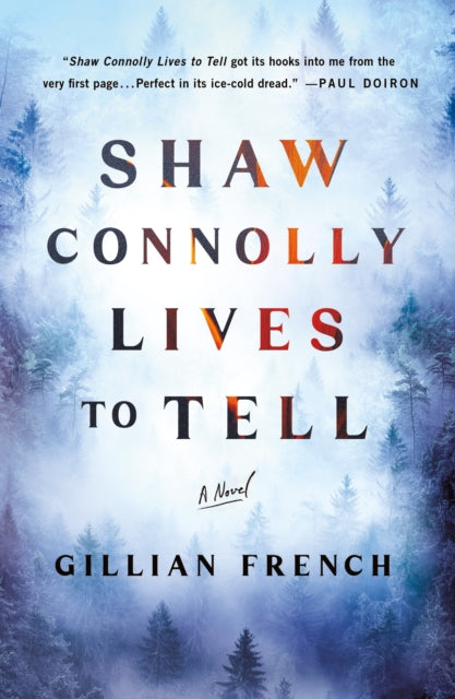 Shaw Connolly Lives to Tell - Gillian French