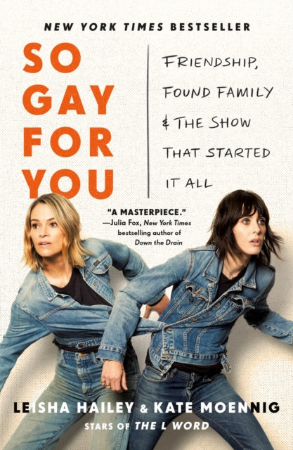Front cover of So Gay for You by Kate Moennig, paperback