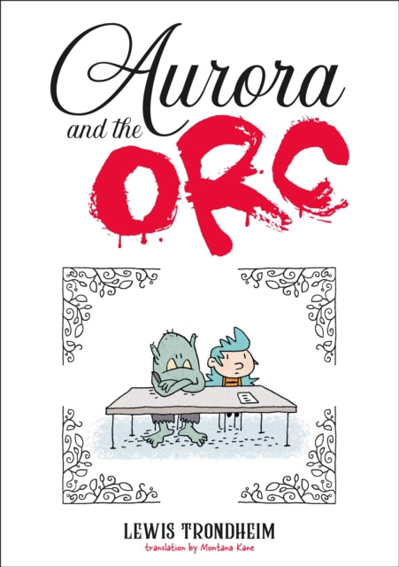 Aurora and the Orc : A Graphic Novel - Montana Kane