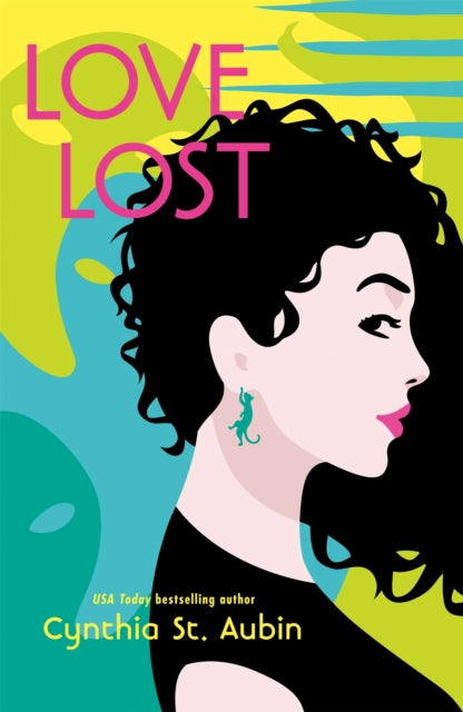 Front cover of Love Lost by Cynthia St. Aubin, paperback