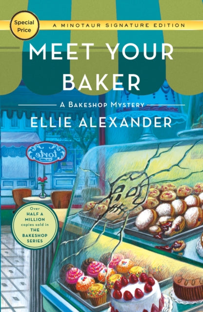 Meet Your Baker : A Bakeshop Mystery - Ellie Alexander