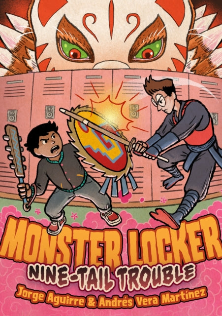 Monster Locker: Nine-Tail Trouble - Jorge Aguirre