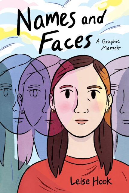 Names and Faces : A Graphic Memoir