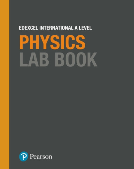 Front cover of Pearson Edexcel International A Level Physics Lab Book by Miles Hudson, paperback