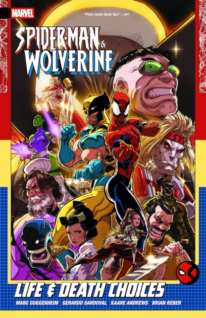 Spider-Man & Wolverine Vol. 2: Life & Death Choices - Gerardo Sandoval