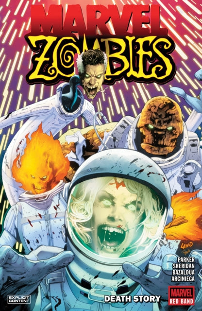 Marvel Zombies: Red Band - Death Story - Ethan S. Parker