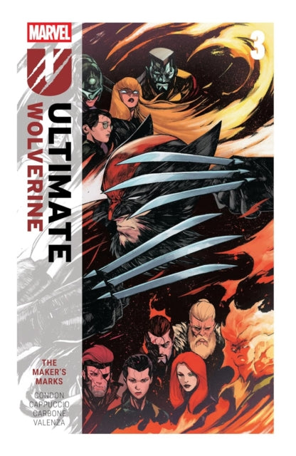 Ultimate Wolverine Vol. 3: The Maker's Mark - Christopher Condon
