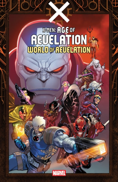 X-Men: Age Of Revelation - World Of Revelation - Al Ewing