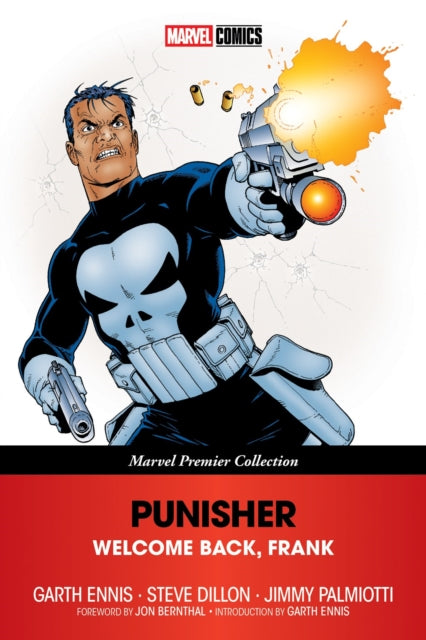 Front cover of Punisher: Welcome Back, Frank (Marvel Premier Collection) by Steve Dillon, paperback