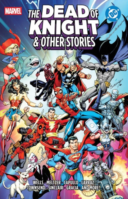 Marvel/DC: The Dead Of Knight & Other Stories - Zeb Wells