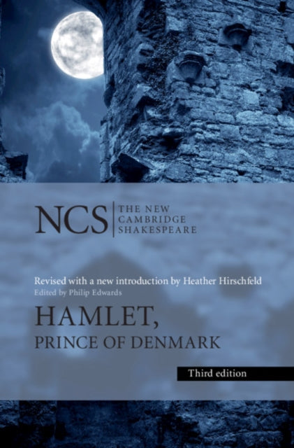Hamlet : Prince of Denmark - William Shakespeare