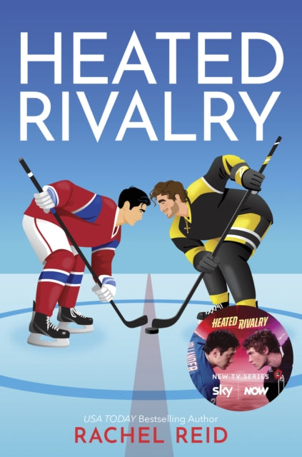 Heated Rivalry : Now Streaming on Crave and HBO Max - Rachel Reid