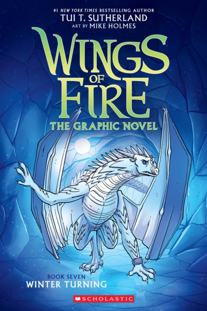 Winter Turning (Wings of Fire Graphic Novel #7) - Tui T. Sutherland