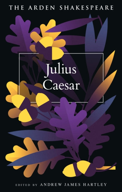 Julius Caesar - Andrew James Hartley