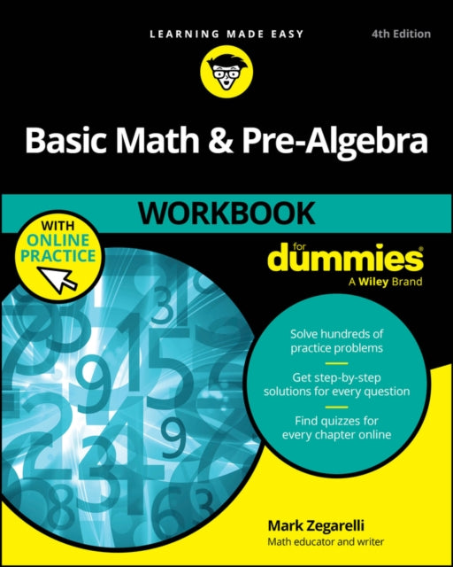 Basic Math & Pre-Algebra Workbook For Dummies - Mark Zegarelli