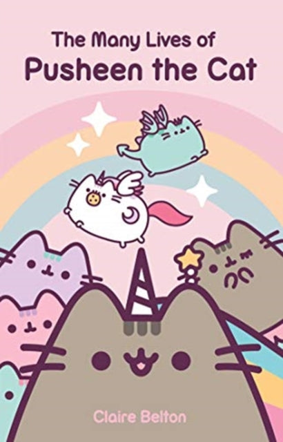 The Many Lives Of Pusheen the Cat - CLAIRE BELTON
