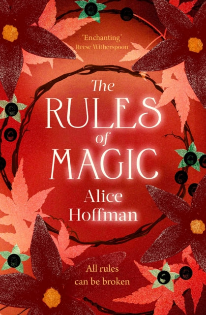 The Rules of Magic : Volume 2 - Alice Hoffman