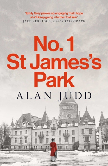 No. 1 St James's Park - Alan Judd