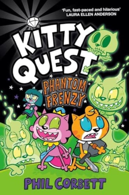 Kitty Quest: Phantom Frenzy : Volume 4 - Phil Corbett