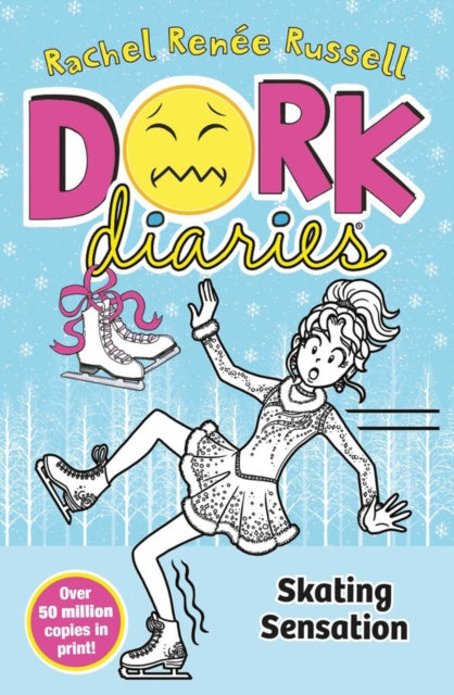 Front cover of Dork Diaries: Skating Sensation by Rachel Renee Russell, paperback