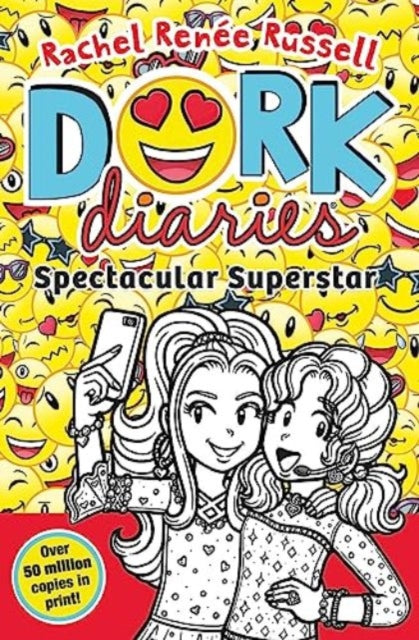 Front cover of Dork Diaries: Spectacular Superstar by Rachel Renee Russell, paperback