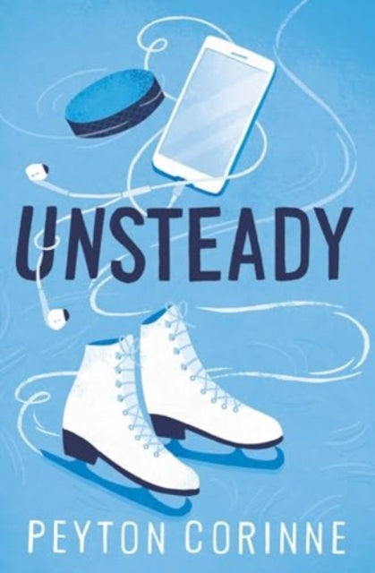 Unsteady : *THE TIKTOK SENSATION* - Peyton Corinne