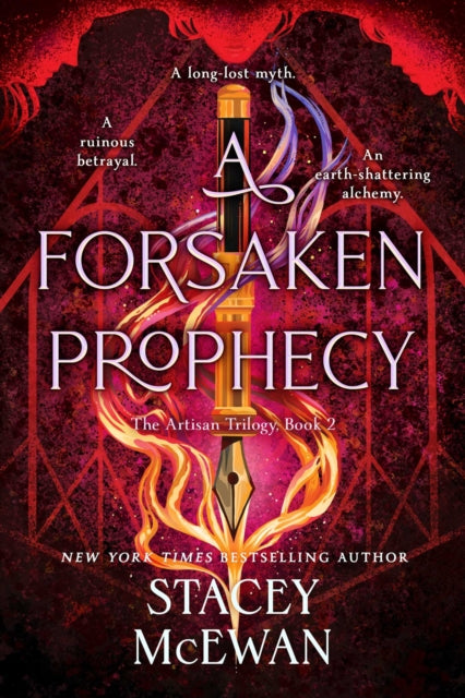 A Forsaken Prophecy : the second book in the exhilarating romantasy series from New York Times bestselling author, Stacey McEwan - Stacey McEwan