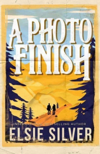 A Photo Finish : Volume 2 - Elsie Silver