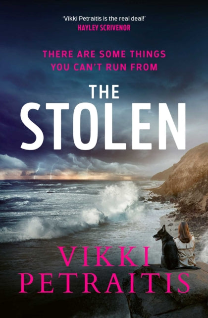 The Stolen : Australian crime fiction at its unputdownable best - Vikki Petraitis