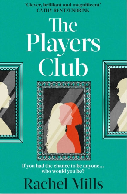 The Players Club : The debut book club novel that will let you dare to dream big - Rachel Mills