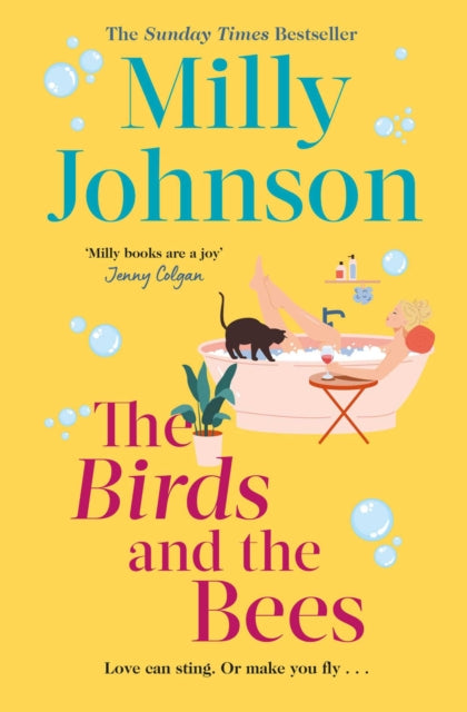 The Birds and the Bees - Milly Johnson