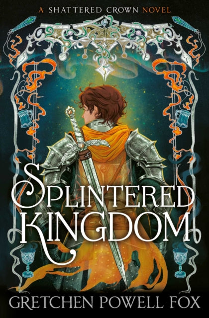 Splintered Kingdom : Volume 2 - Gretchen Powell Fox