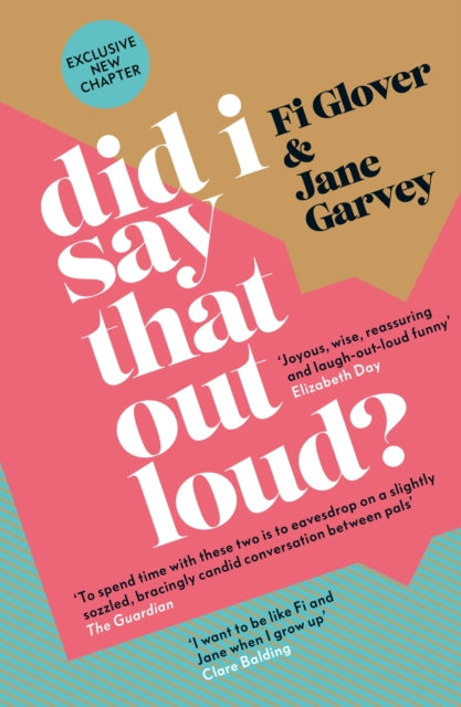 Front cover of Did I Say That Out Loud? by Fi Glover, paperback