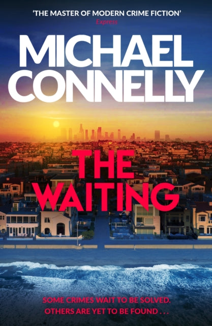 Front cover of The Waiting by Michael Connelly, paperback