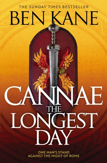 Cannae: The Longest Day - Ben Kane