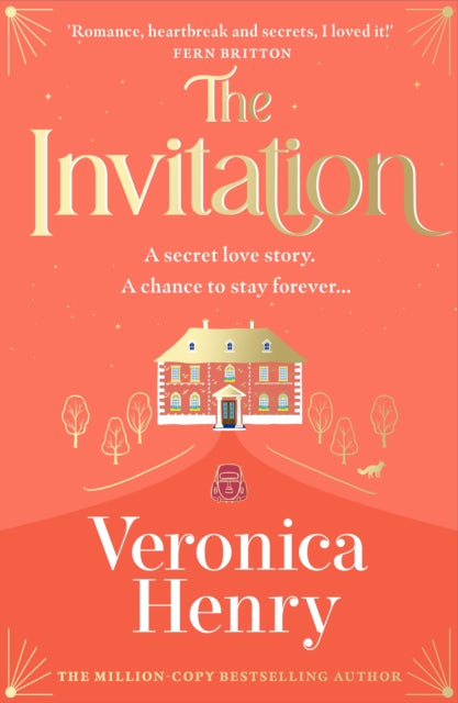The Invitation : The enchanting and irresistibly romantic new novel from the bestselling author! - Veronica Henry