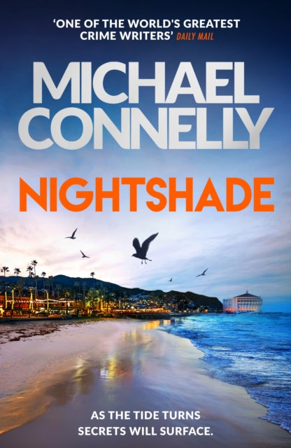 Nightshade : The Brand New Blockbuster Thriller from the Number One Bestseller - Michael Connelly
