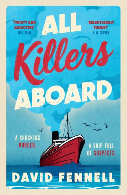 All Killers Aboard : A deathly funny, unputdownable murder mystery you won't want to miss in 2026! - David Fennell