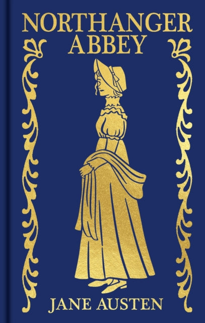 Northanger Abbey : Gilded Pocket Edition - Jane Austen