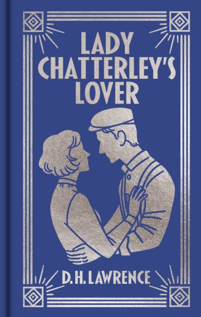 Lady Chatterley's Lover : Gilded Pocket Edition - DH Lawrence