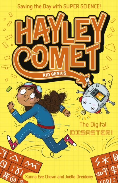 Hayley Comet, Kid Genius: The Digital Disaster! - Xanna Eve Chown