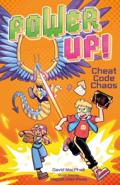 Front cover of Power Up! Cheat Code Chaos by Miguel Diaz Rivas, paperback