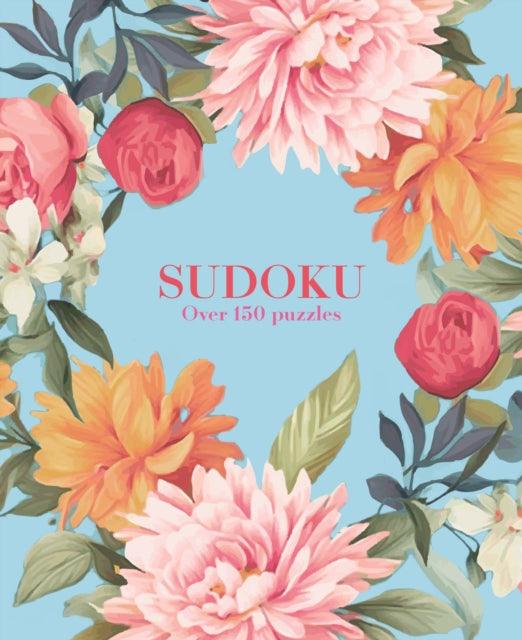 Sudoku : Over 150 Puzzles - Eric Saunders