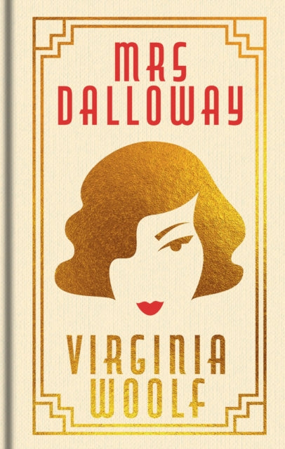 Mrs Dalloway : Gilded Pocket Edition - Virginia Woolf