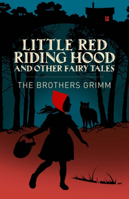 Front cover of Little Red Riding Hood & Other Grimm's Fairy Tales by Wilhelm Grimm, paperback