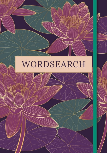 Wordsearch : Over 200 Puzzles - Eric Saunders
